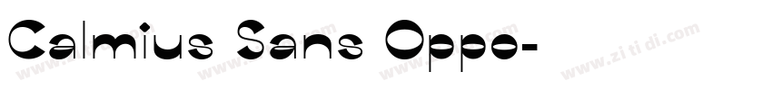 Calmius Sans Oppo字体转换 Calmius Sans Oppo字体转换